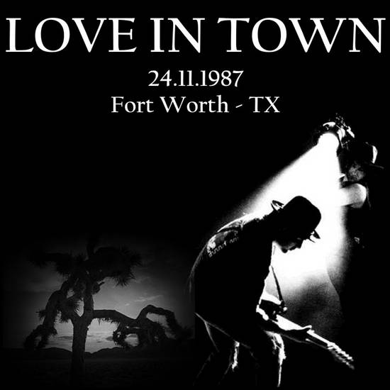 1987-11-24-FortWorth-LoveInTown-Front.jpg
